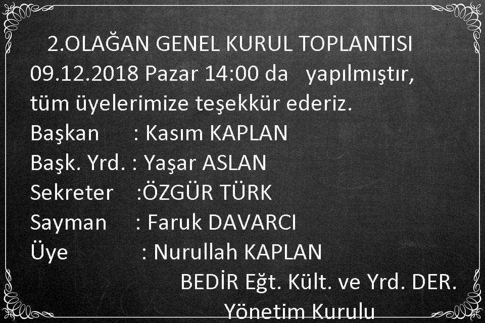 09.12.2018 2. OLA�AN GENEL KURUL YAPILDI